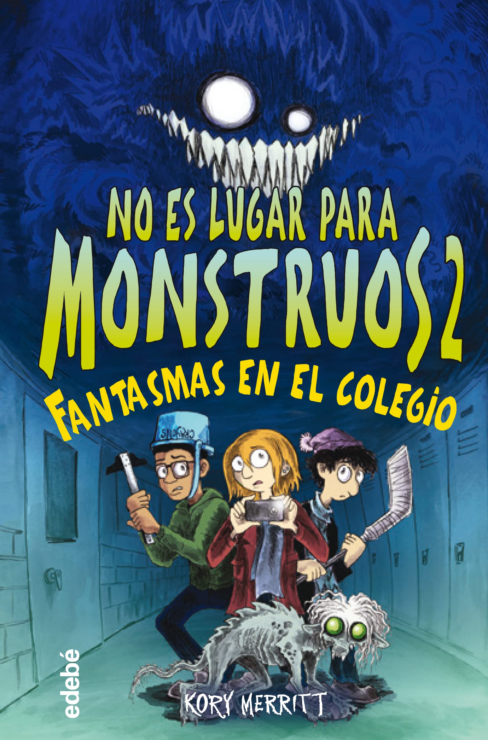 2. FANTASMAS EN EL COLEGIO (NO ES LUGAR PARA MONSTRUOS) Novels & Short Stories