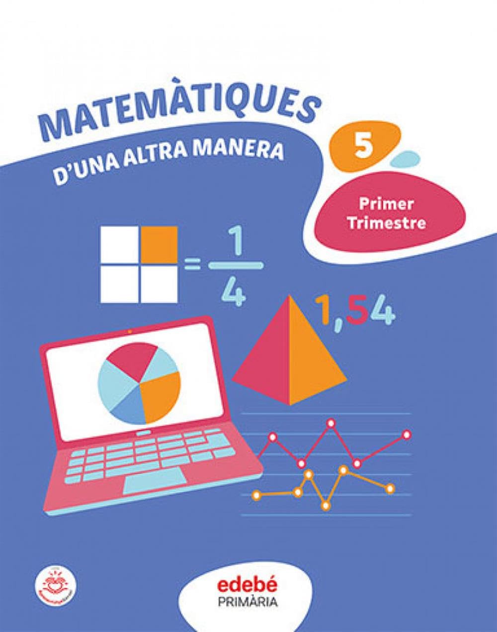 MATEMÀTIQUES 5 (De otra Manera) Non-fiction