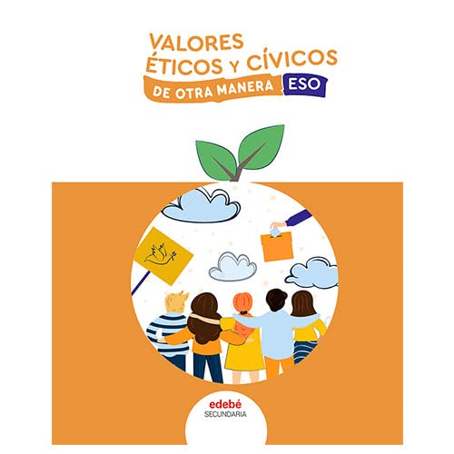 VALORES CÍVICOS Y ÉTICOS (De otra Manera) Books