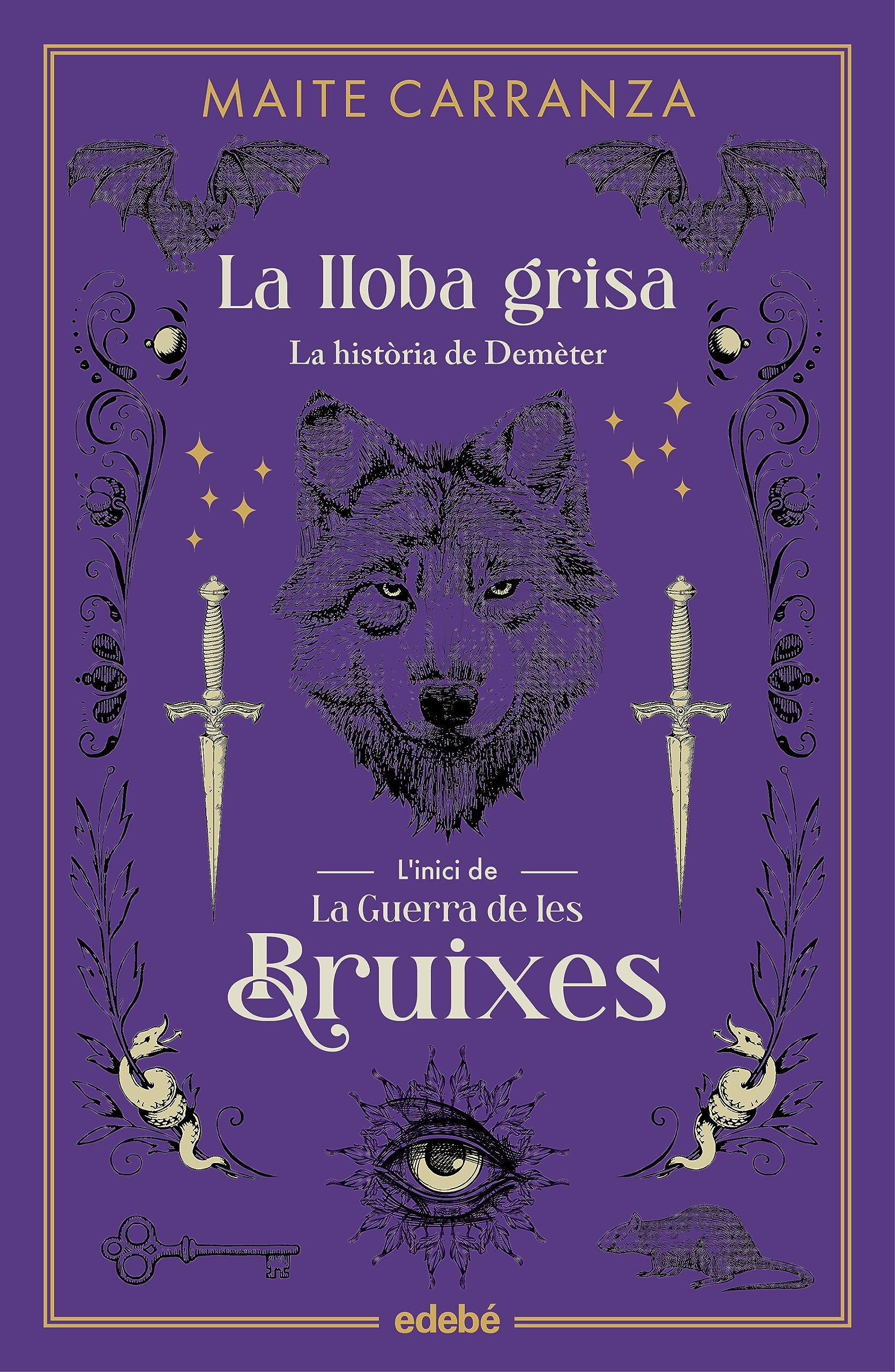 LA LLOBA GRISA (LA GUERRA DE LES BRUIXES) Fantasy & Sci-Fi