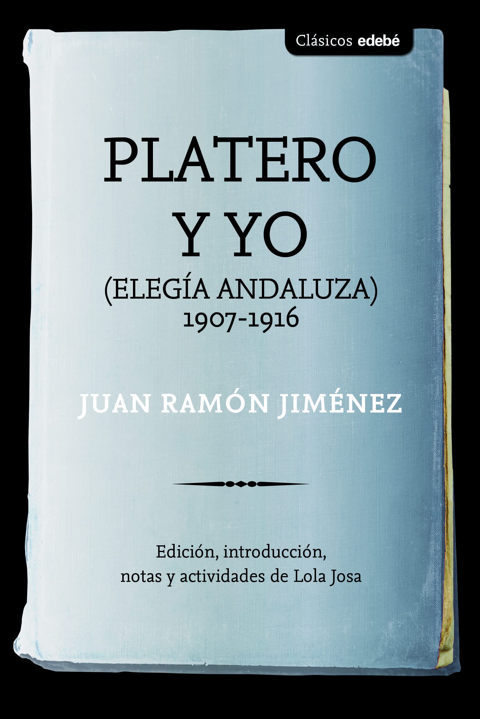 PLATERO Y YO (CLÁSICOS EDEBÉ) Fiction