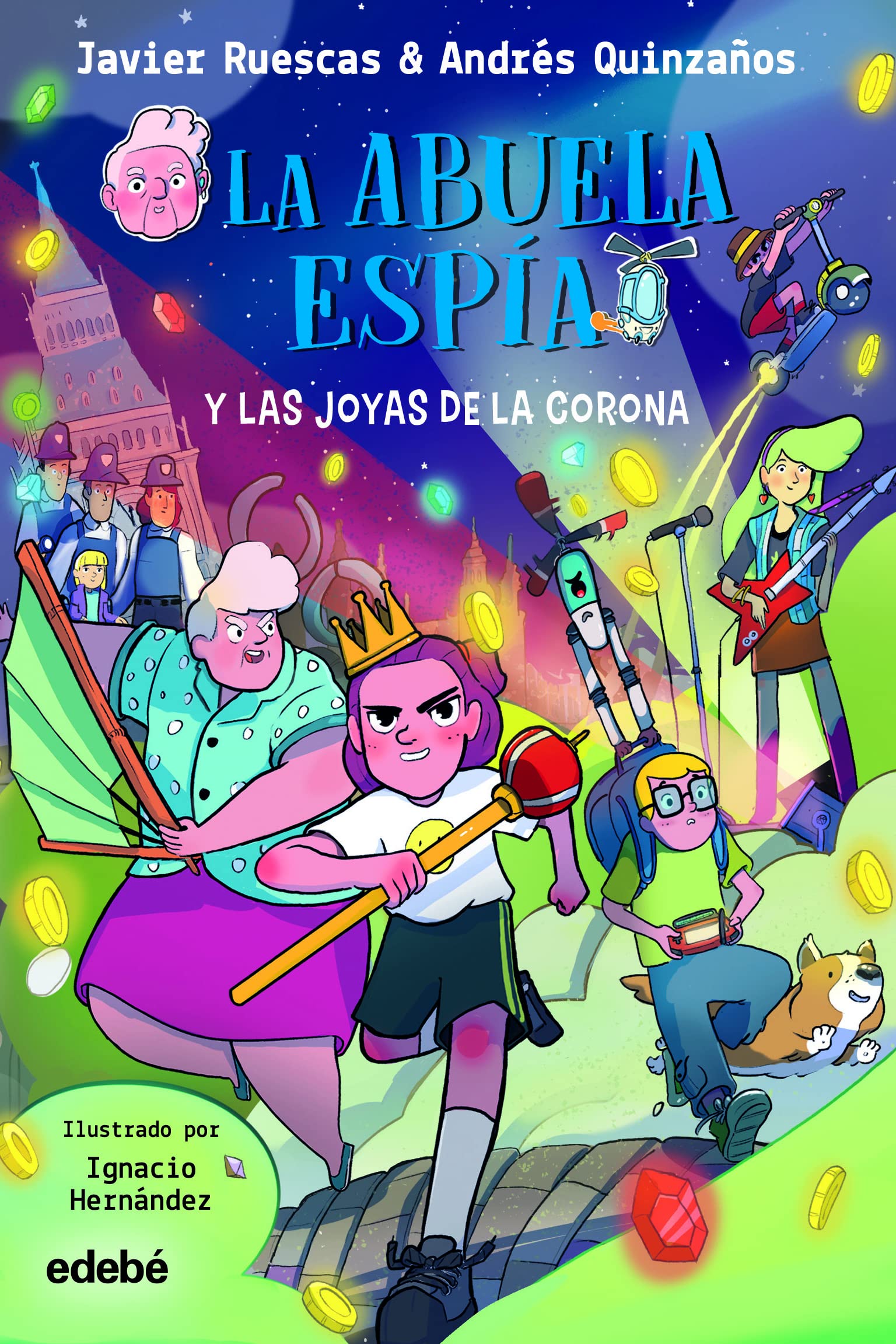 La abuela Espía y LAS JOYAS DE LA CORONA book