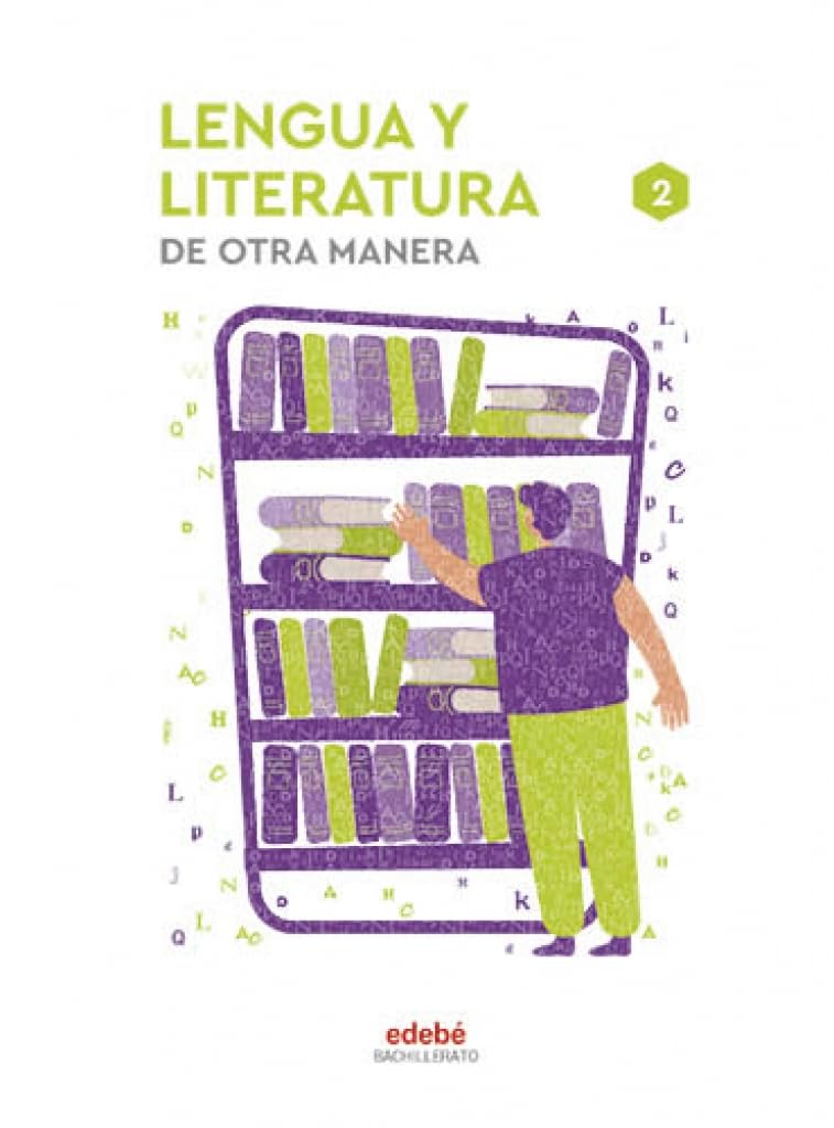 LENGUA Y LITERATURA 2 (De otra Manera) Novels & Short Stories