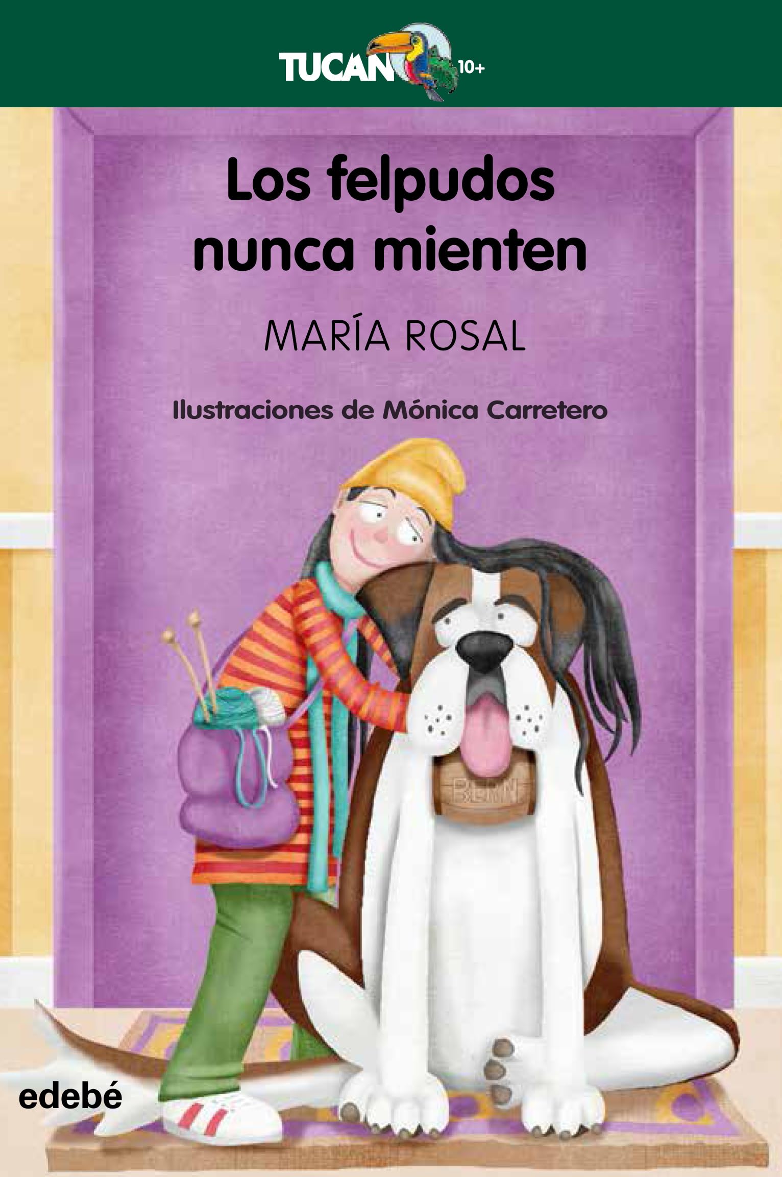 LOS FELPUDOS NUNCA MIENTEN book
