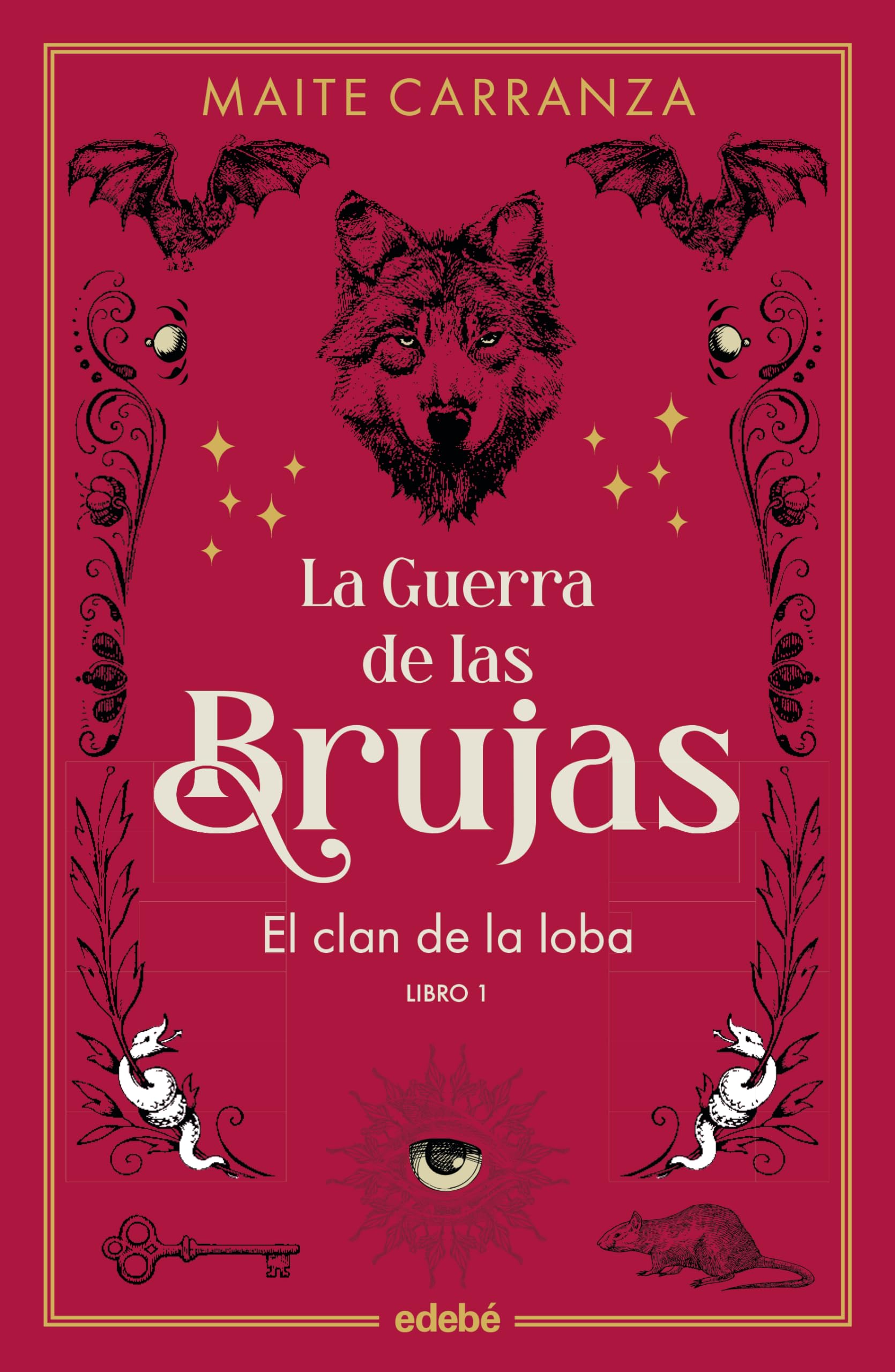EL CLAN DE LA LOBA (NUEVA EDICIÓN) (LA GUERRA DE LAS BRUJAS) Fantasy & Sci-Fi