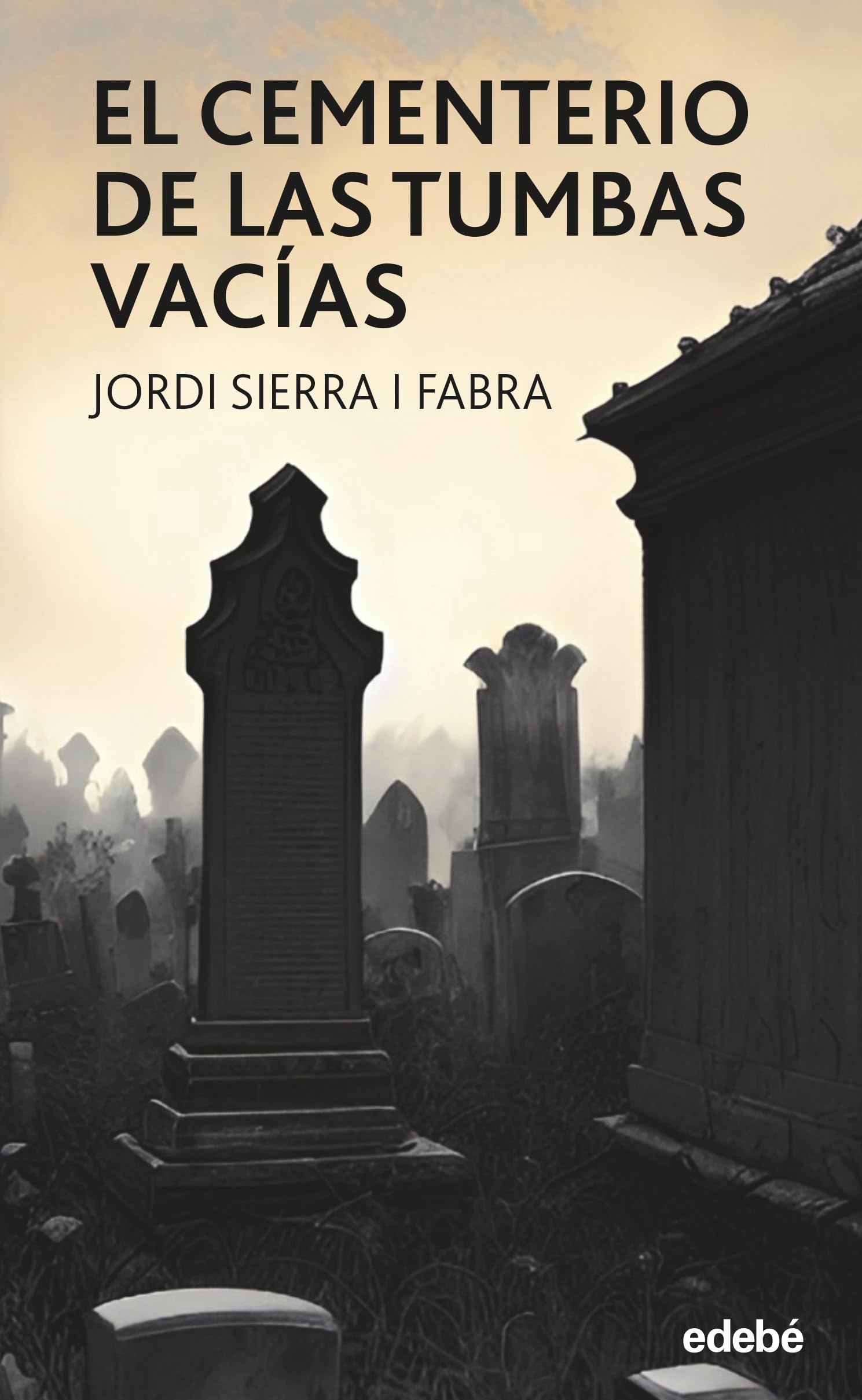 EL CEMENTERIO DE LAS TUMBAS VACÍAS (PERISCOPIO, Band 76) Fiction