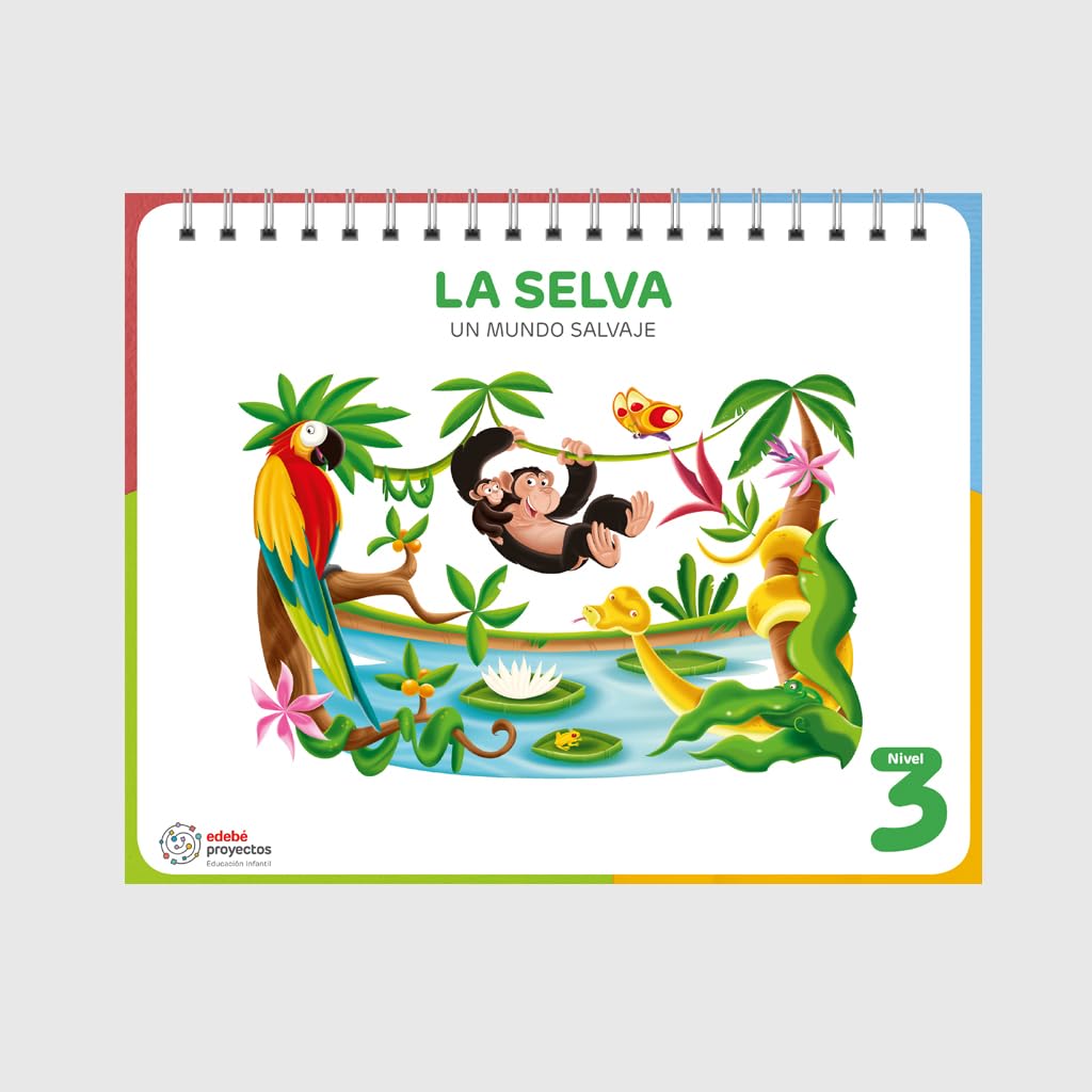 LA SELVA (Un mundo salvaje) (PROYECTOS) Non-fiction