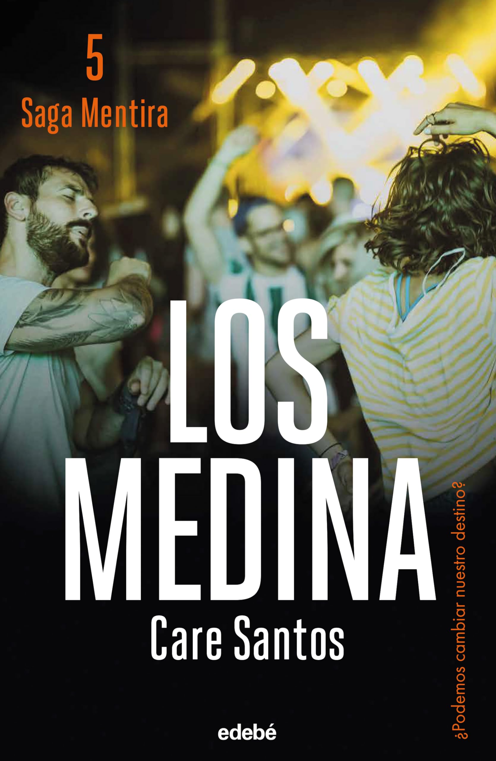 LOS MEDINA (NUEVA EDICIÓN) (BIBLIOTECA CARE SANTOS, Band 5) Fiction