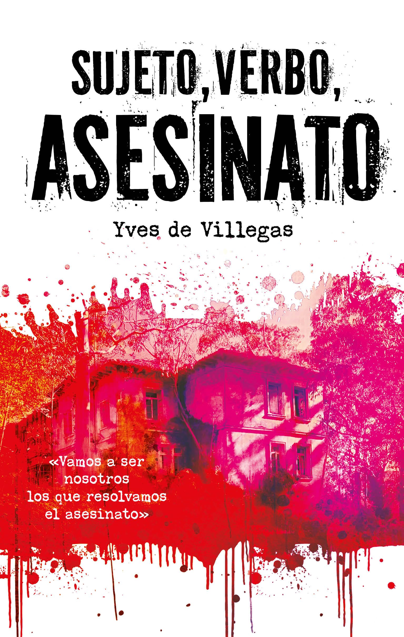 SUJETO, VERBO, ASESINATO (Periscopio) Fiction