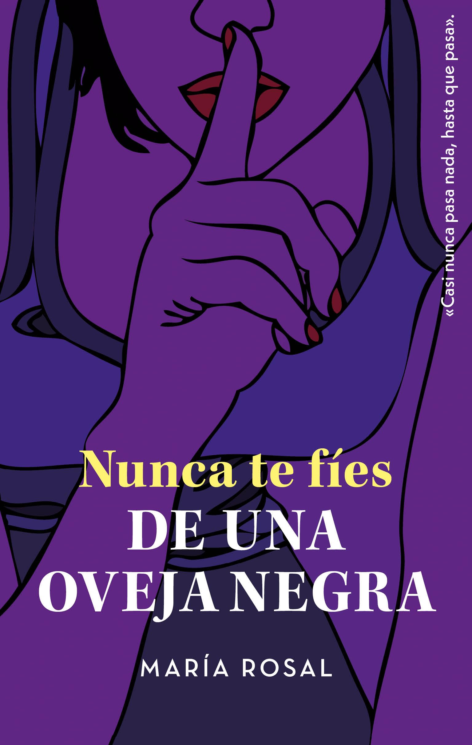 NUNCA TE FÍES DE UNA OVEJA NEGRA book