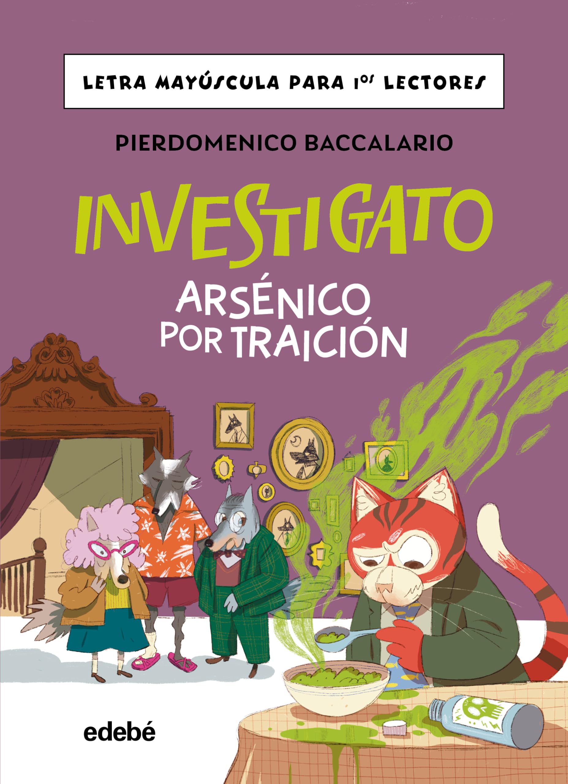 INVESTIGATO. ARSÉNICO POR TRAICIÓN book