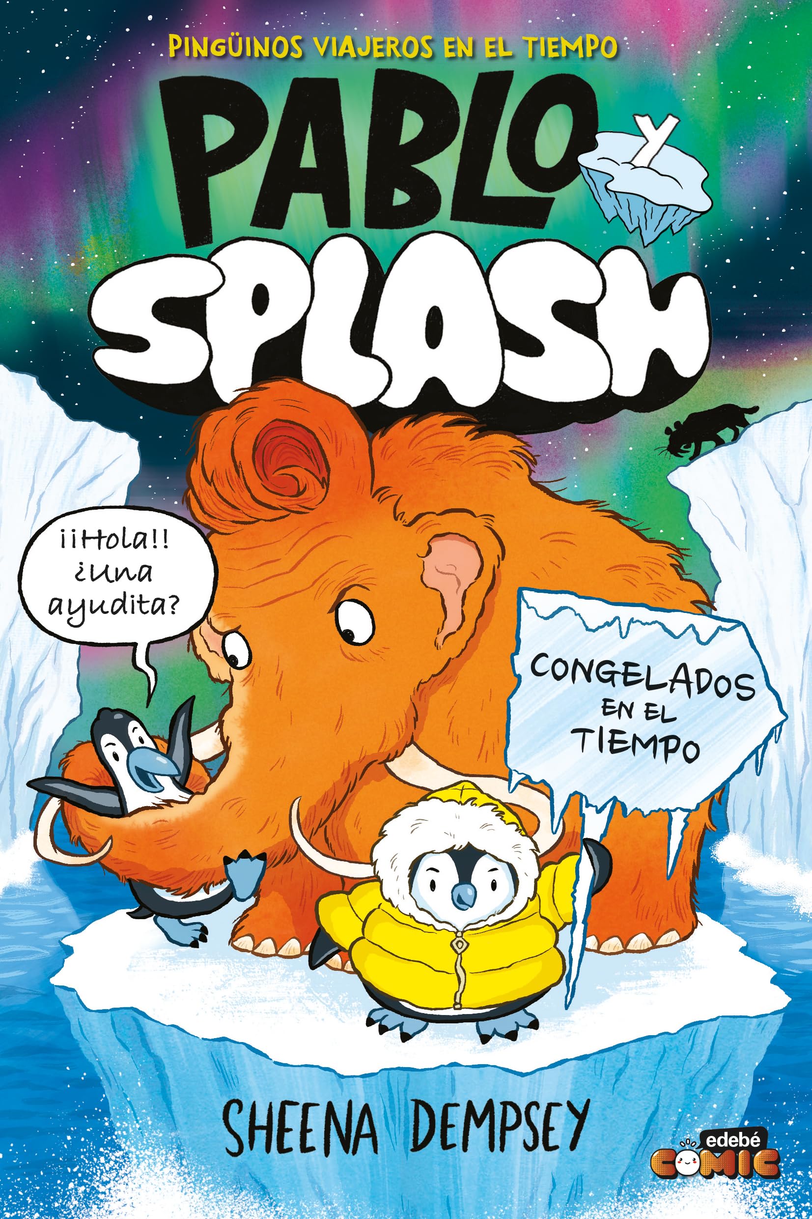 PABLO Y SPLASH. CONGELADOS EN EL TIEMPO book