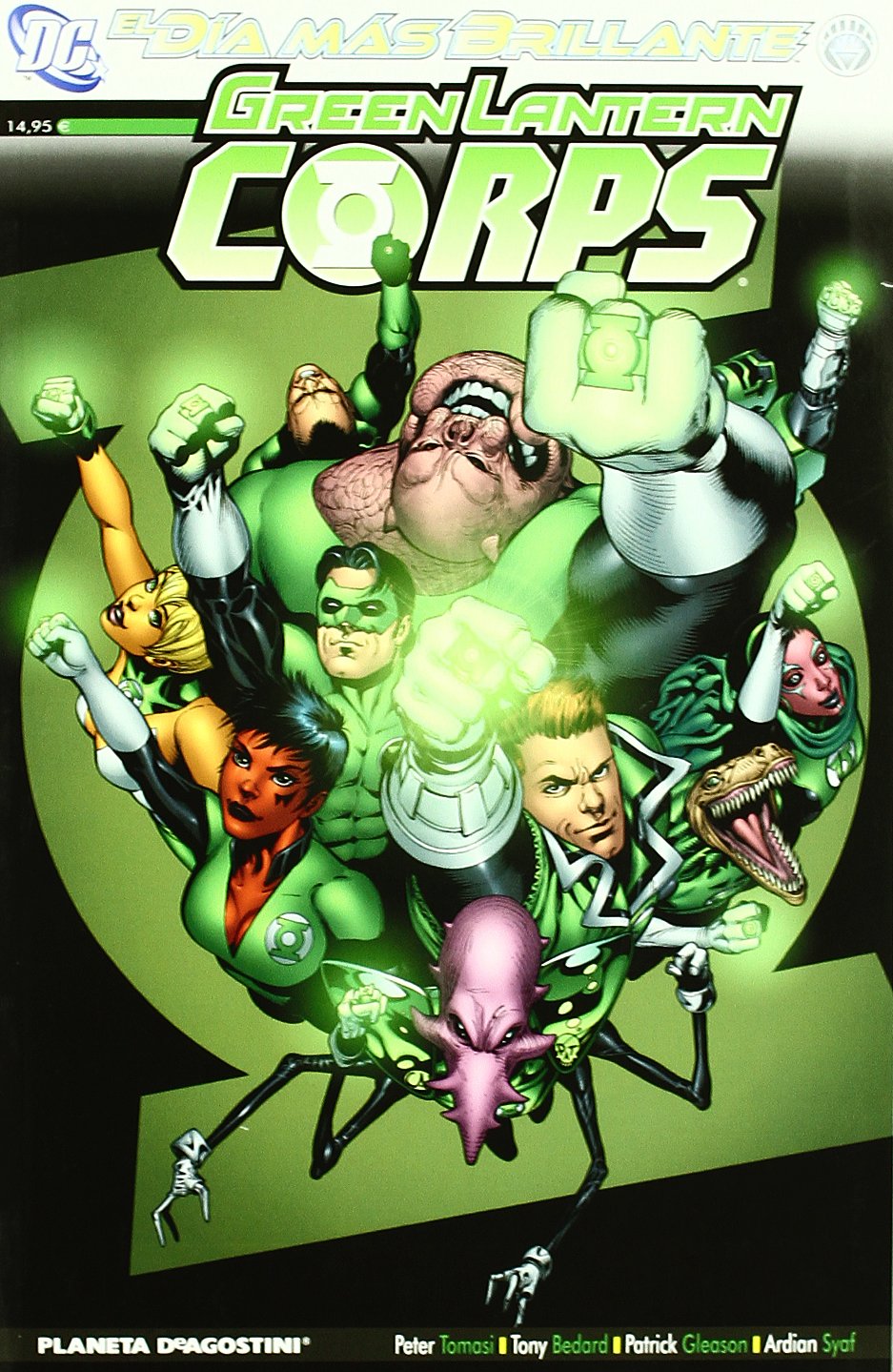 Green Lantern Corps 09: El día más brillante (DC Cómics, Band 41) Books