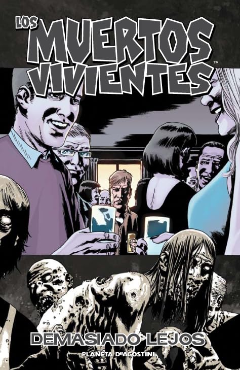 Muertos vivientes, Demasiado lejos book