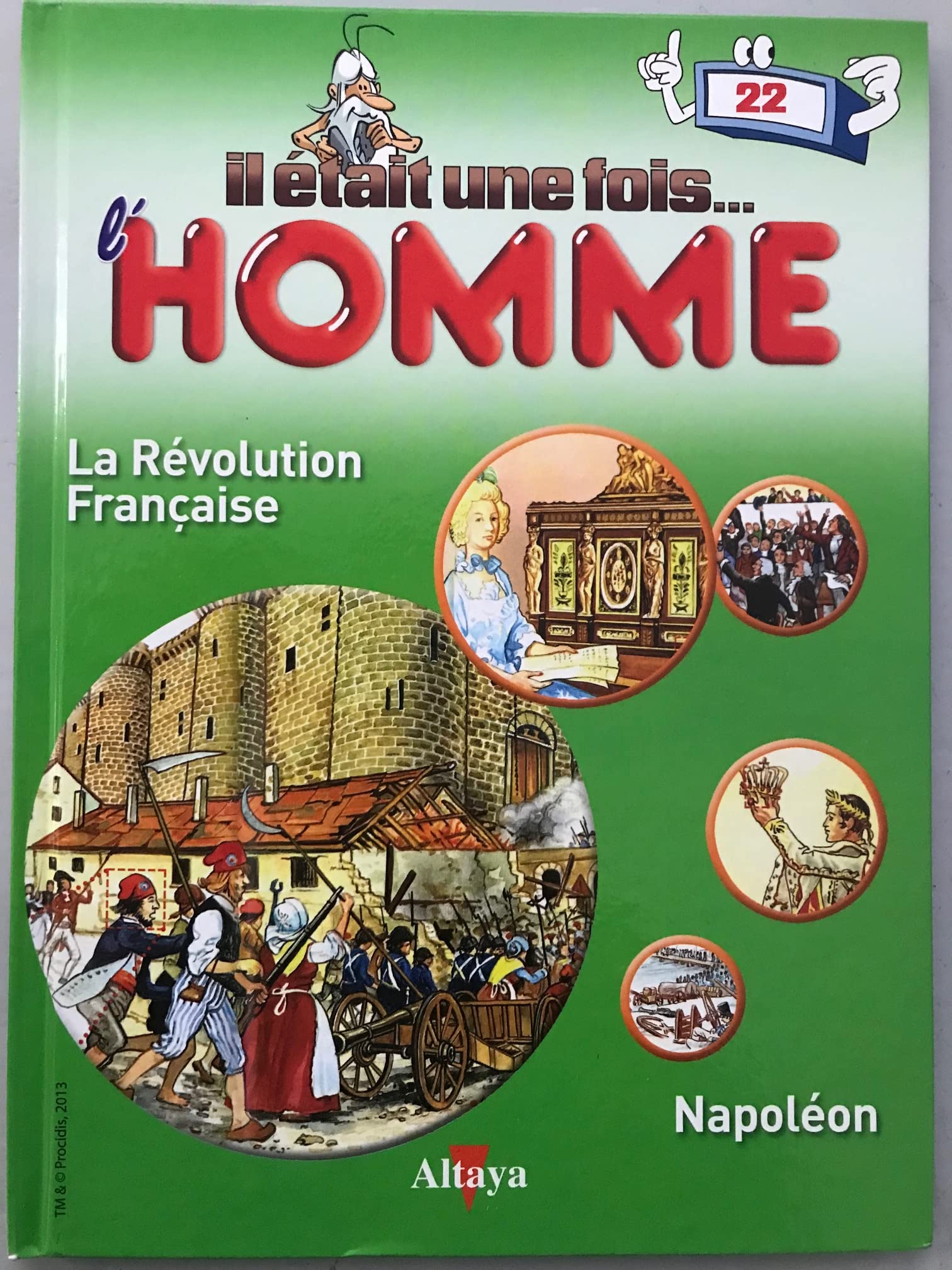 Il Etait Une Fois L'Homme / La Révolution Francaise / Napoléon book
