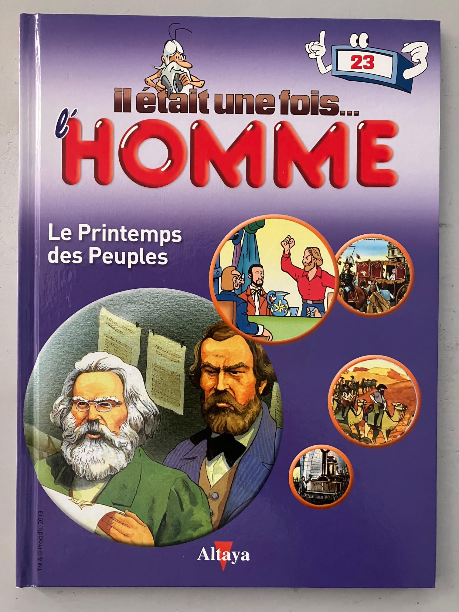 Il Etait Une Fois L' Homme / Le Printemps des Peuples book