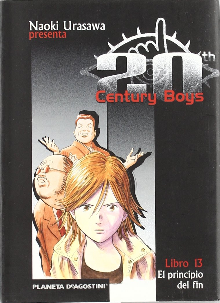 20th Century Boys 13, El principio del fin (Manga: Biblioteca Urasawa, Band 13) Manga