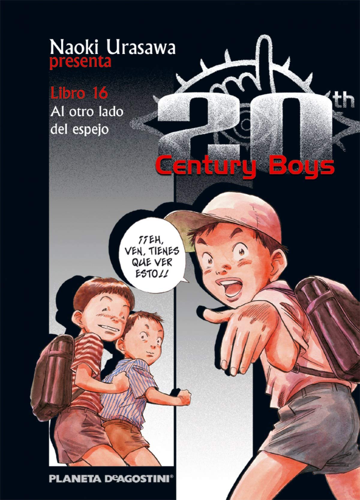 20th Century Boys 16, Al otro lado del espejo (Manga: Biblioteca Urasawa, Band 16) Manga