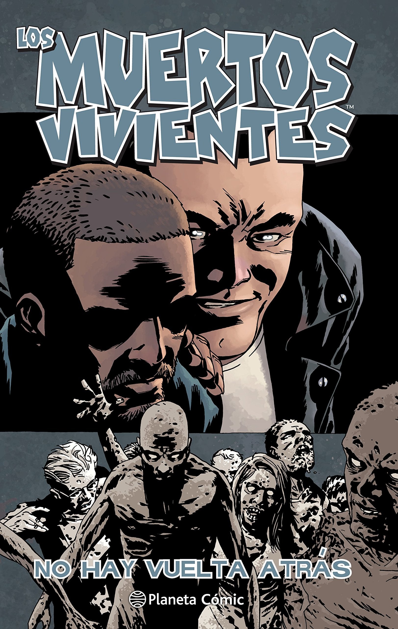 Los muertos vivientes 25, No hay vuelta atrás (Los Muertos Vivientes (The Walking Dead Cómic), Band 25) Manga