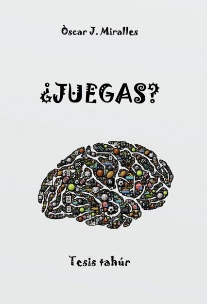 ¿Juegas? Tesis thaúr book