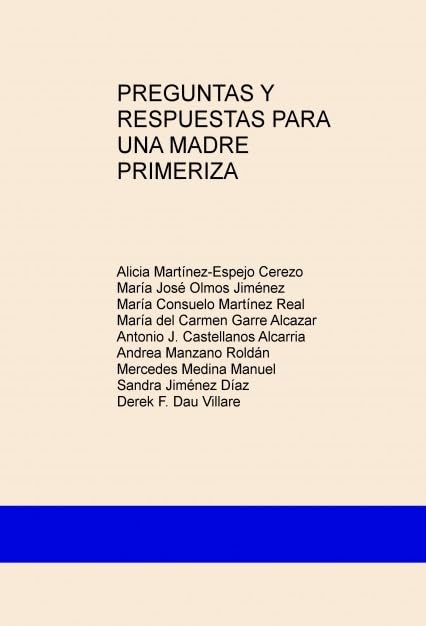 PREGUNTAS Y RESPUESTAS PARA UNA MADRE PRIMERIZA Books