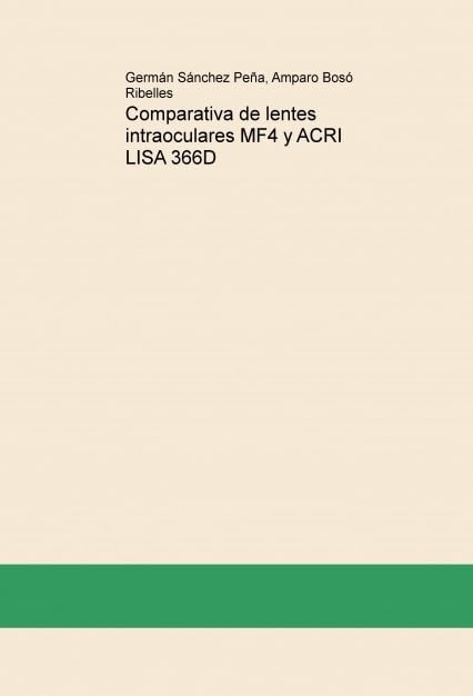 Comparativa de lentes intraoculares MF4 y ACRI LISA 366D Books