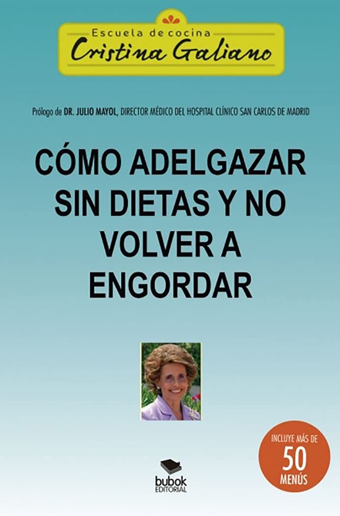 Cómo adelagazar sin dietas y no volver a engordar book