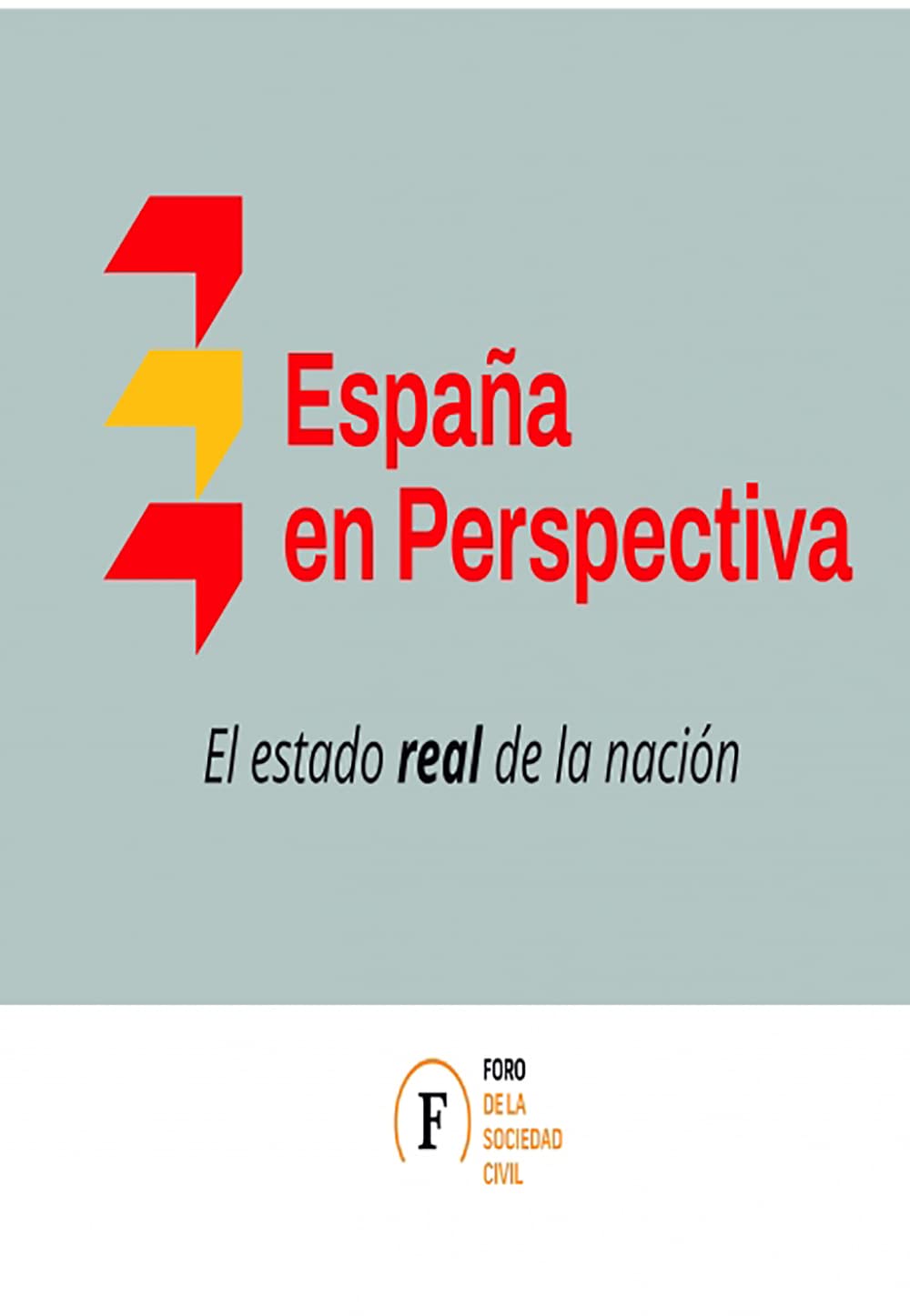 EspaÑa en perspectiva: el estado real de la naciÓn 2021 Contemporary literature