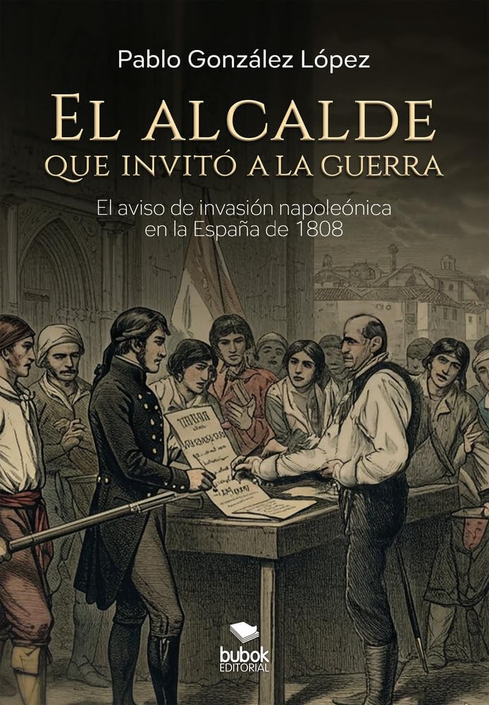 El alcalde que invitó a la guerra book