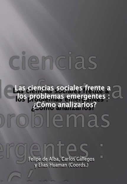 Ciencias sociales y problemas emergentes: ¿Cómo identificarlos? Books