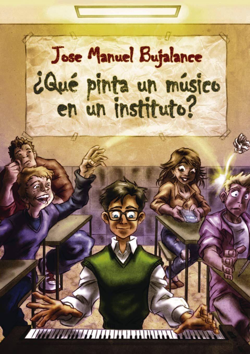 ¿Qué pinta un músico en un instituto? Novels & Short Stories