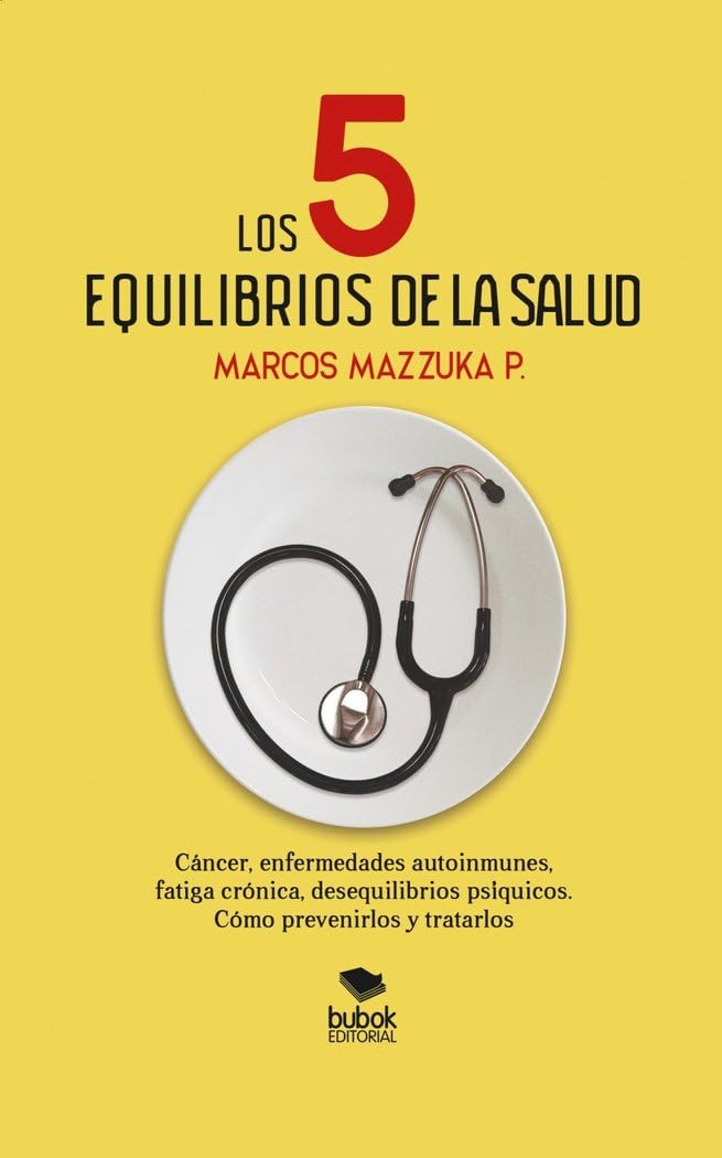Los 5 equilibrios de la salud Books
