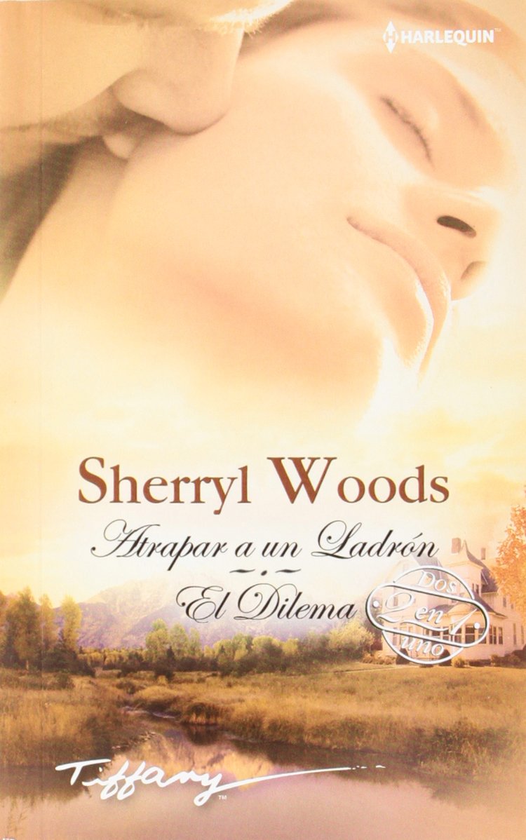 Atrapar a un ladrón ; El dilema (TIFFANY, Band 63) Contemporary literature