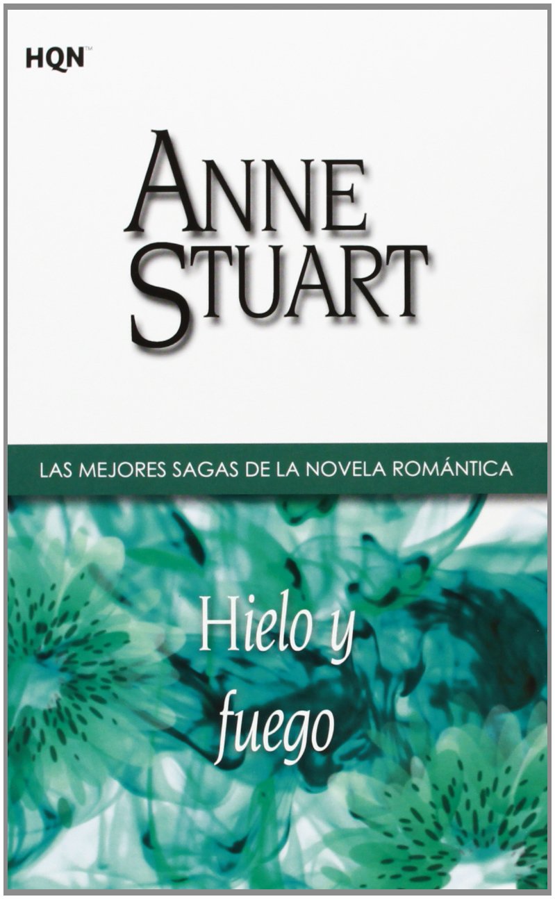 Hielo y fuego (COL SAGAS CONTEMPORANEAS, Band 20) Books