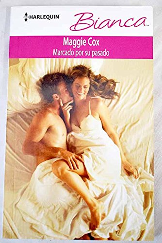 Marcado por su pasado (BIANCA, Band 2233) Books