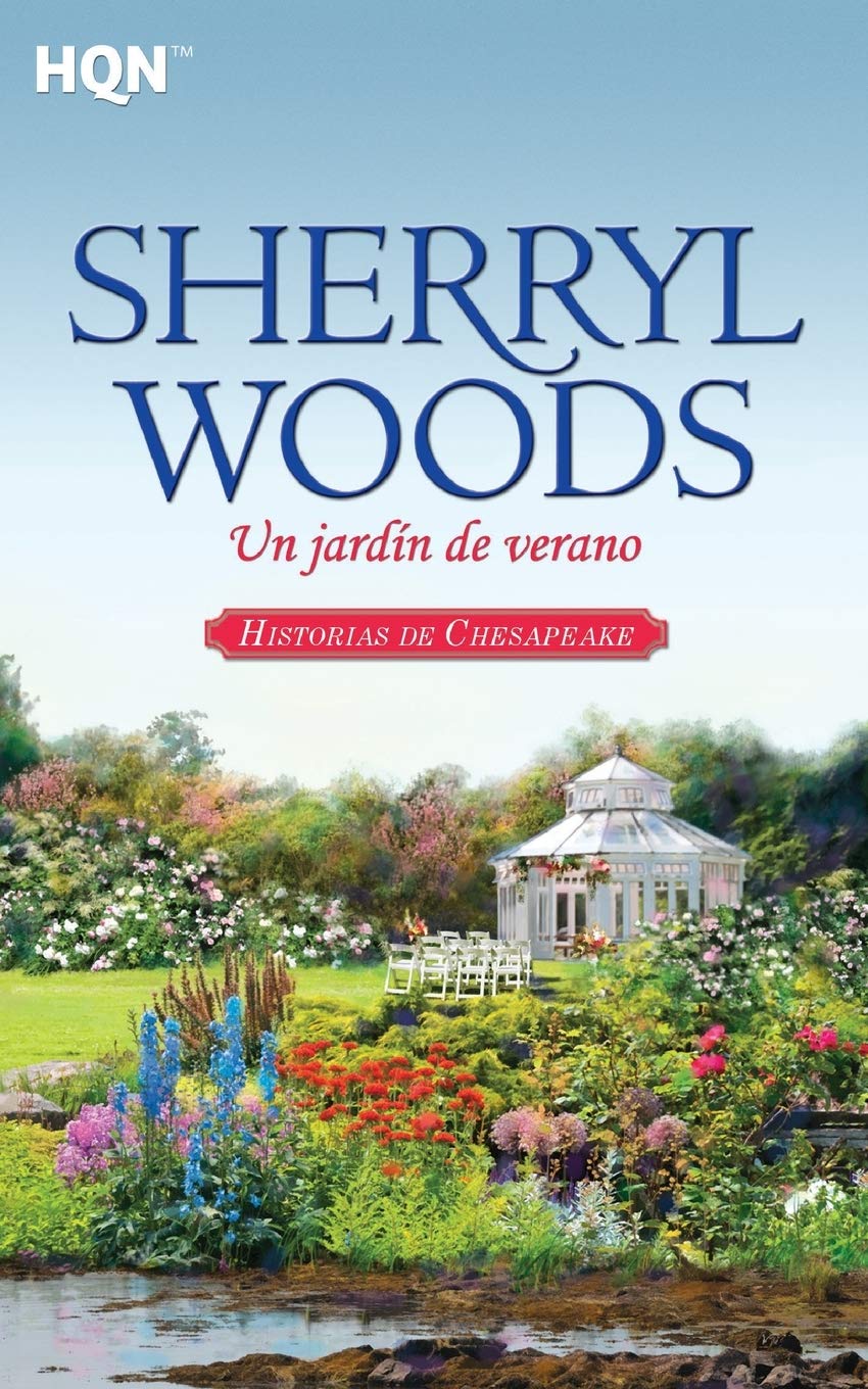 Un jardín de verano (HQN, Band 37) Contemporary literature