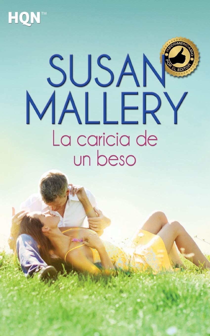 La caricia de un beso (HQN, Band 53) Contemporary literature
