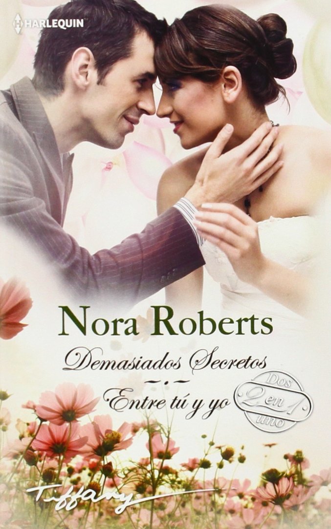 Demasiados secretos; Entre tú y yo book
