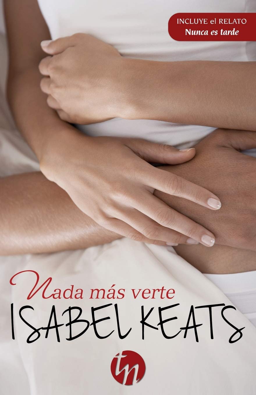 Nada más verte (TOP NOVEL, Band 182) Contemporary literature