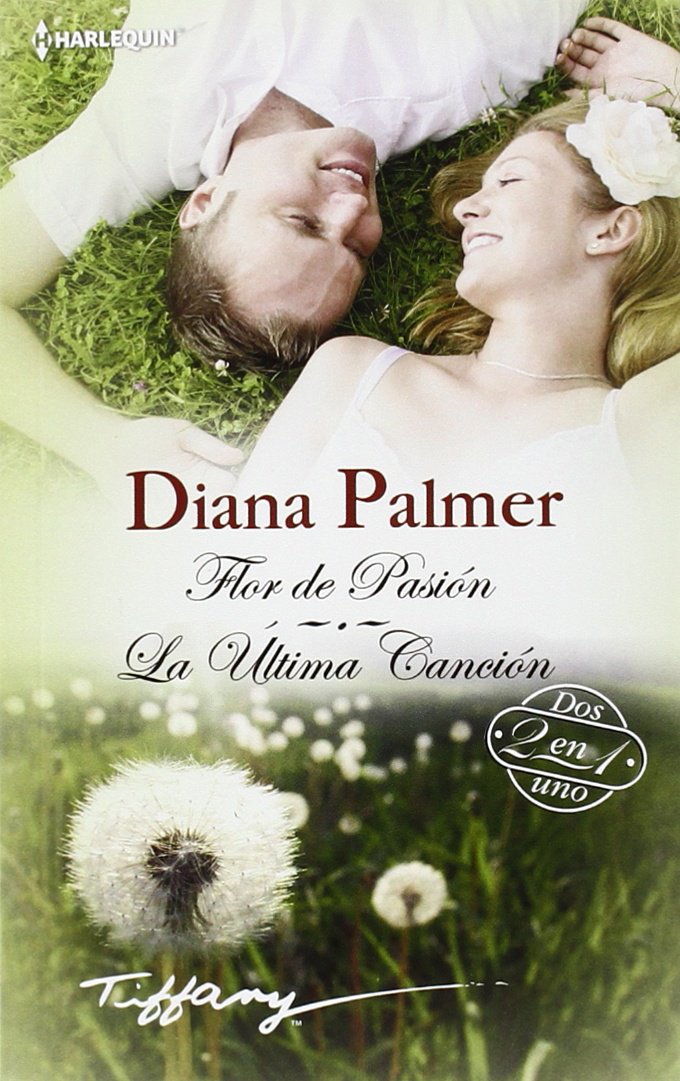 Flor de pasión; La última canción book