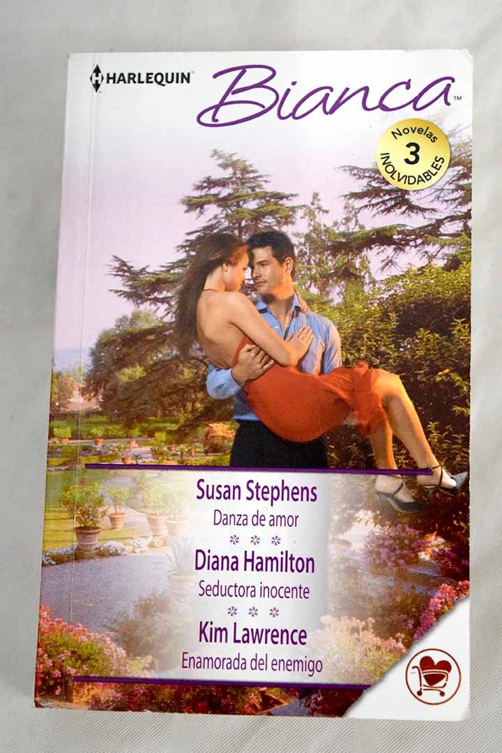 Danza de amor; Seductora inocente; Enamorada del enemigo (OMNIBUS BIANCA, Band 346) Contemporary literature