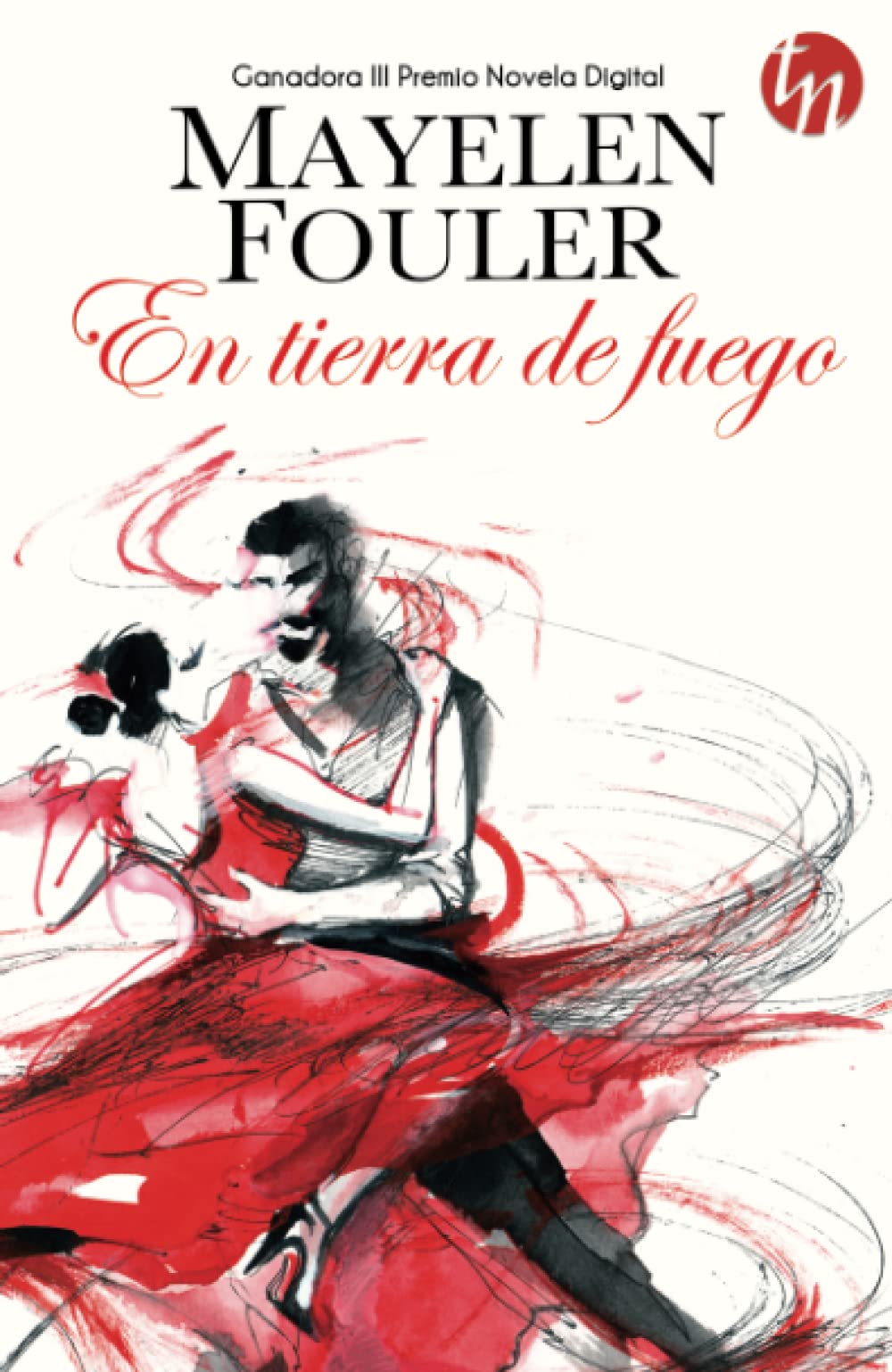 En tierra de fuego Historical Fiction