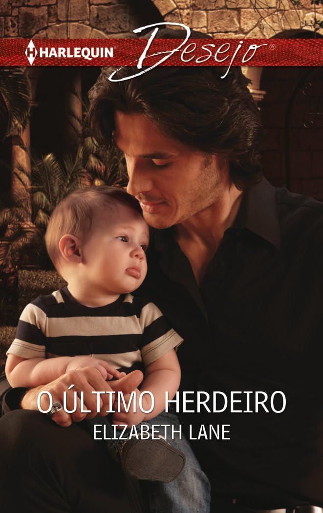 O último herdeiro (DESEJO, Band 1246) Contemporary literature