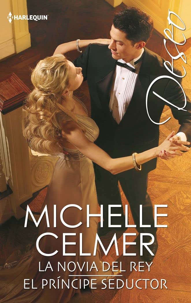 La novia del rey; El príncipe seductor (OMNIBUS DESEO, Band 364) Contemporary literature