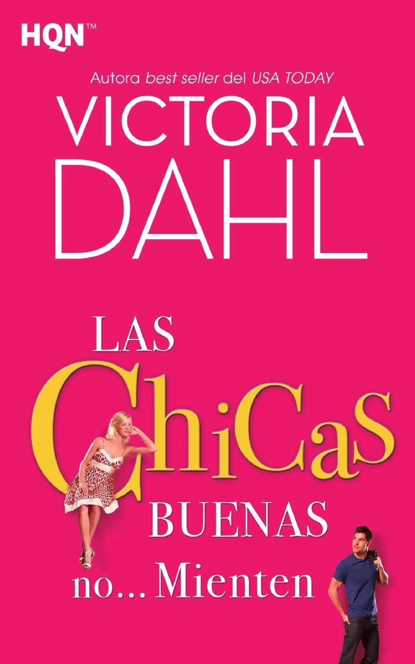 Dahl, V: Chicas buenas no-- mienten Contemporary literature