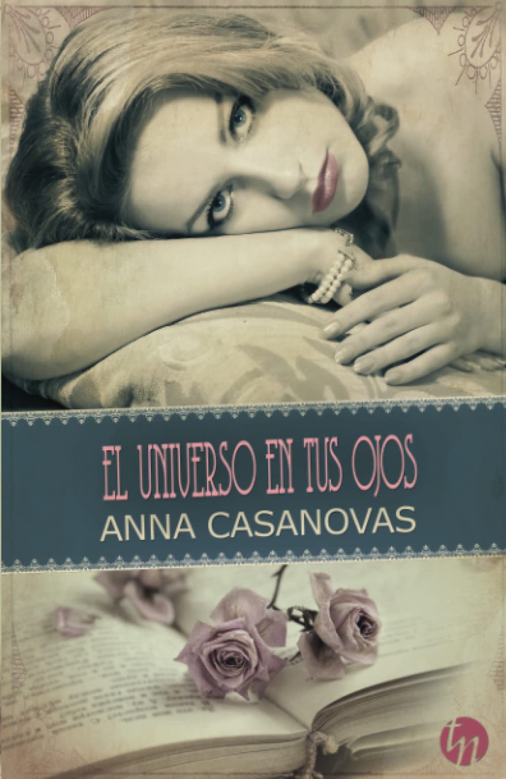 El universo en tus ojos Historical Fiction