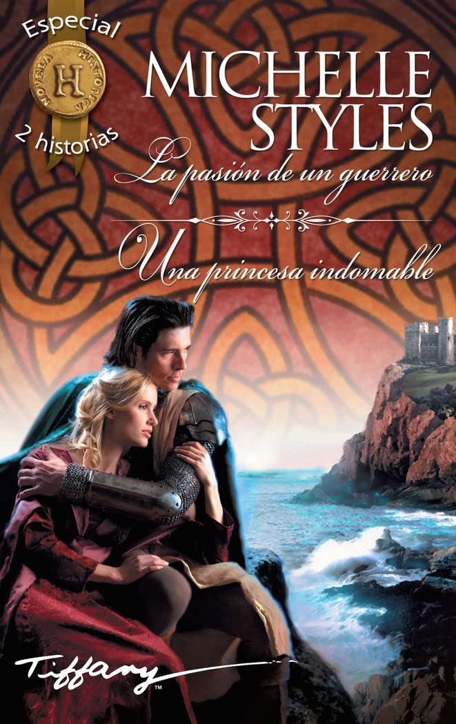 La pasión de un guerrero; Una princesa indomable book