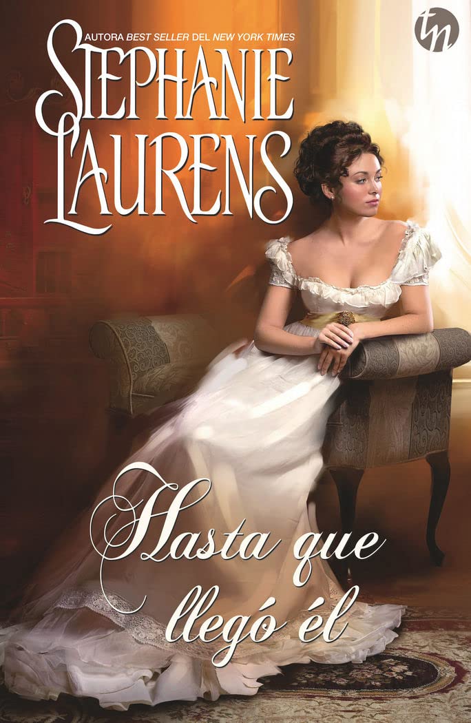 Hasta que llegó él (TOP NOVEL) Historical Fiction