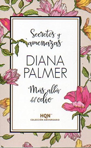 Secretos y amenazas; Más allá del odio book
