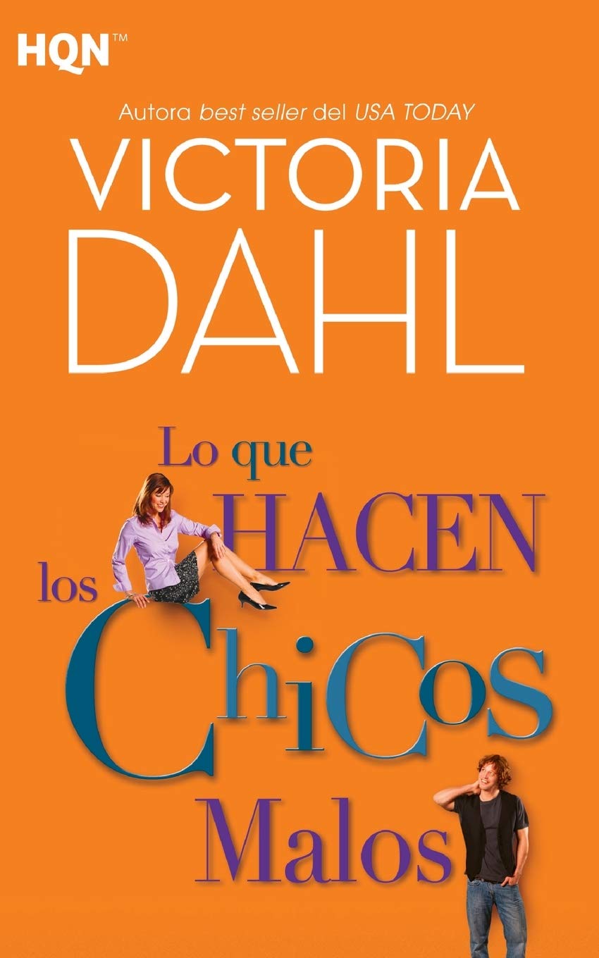 Lo que hacen los chicos malos (HQN, Band 122) Contemporary literature